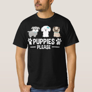 T-shirt Puppies please
