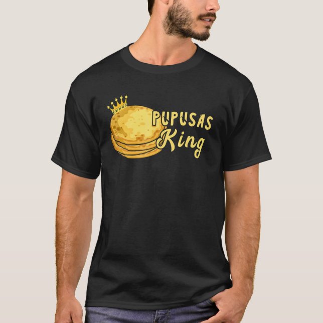 T-shirt Pupusas Roi El Salvadorien Nourriture Couronne Pup (Devant)