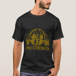 T-shirt Pure Strength Powerlifting Logo – Gold Edition Gym