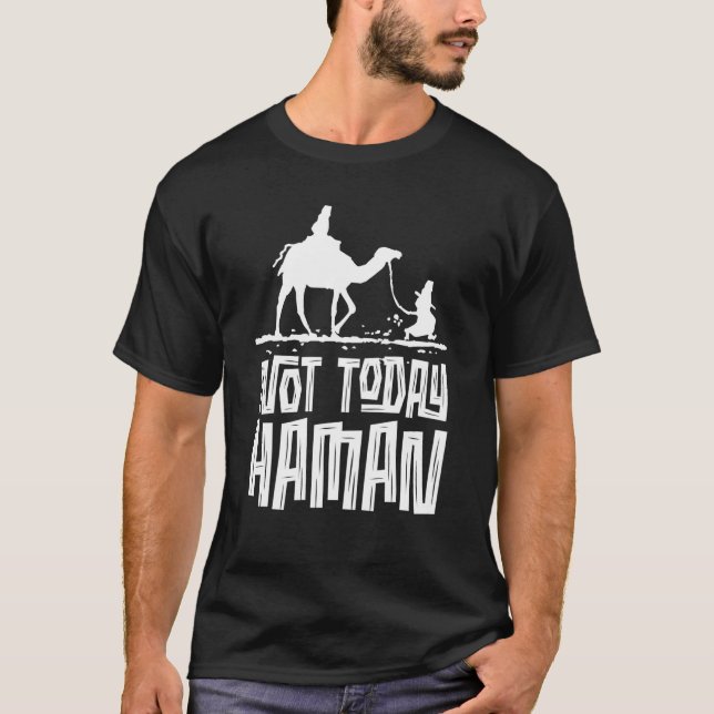 T-shirt Purim Humour Juif Pas Aujourd'Hui Haman Costume ro (Devant)