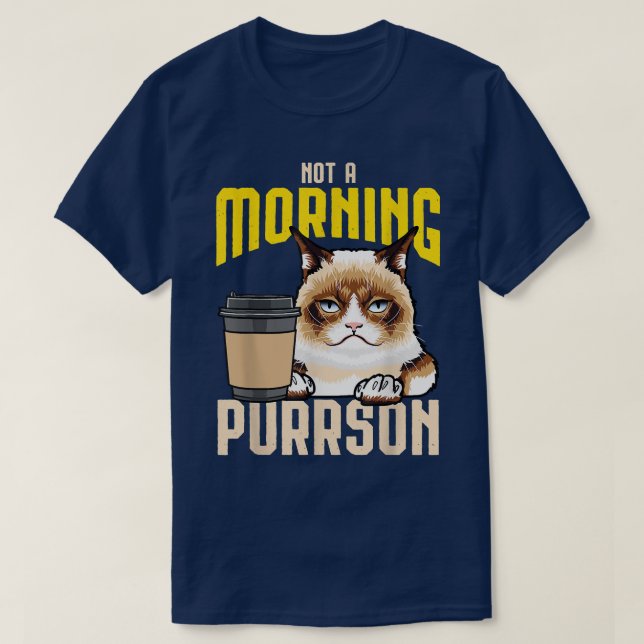 T-shirt Purr De Café Drôle Pas Un Matin Purson Caffei (Design devant)