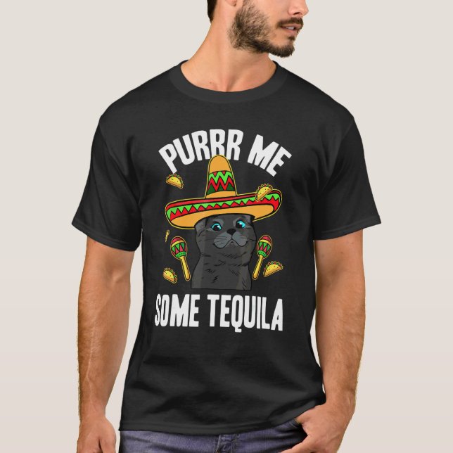T-shirt Purrr Moi Un Tequila Cinco De Mayo Chat Mexicain (Devant)