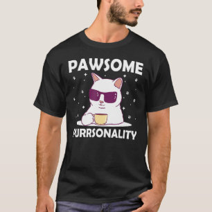 T-shirt Pursonalité géniale Chat Pun mignon Feline Maman P