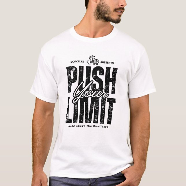 T-shirt Push Your Limit Tee - Motivational Fitness & Hustl (Devant)