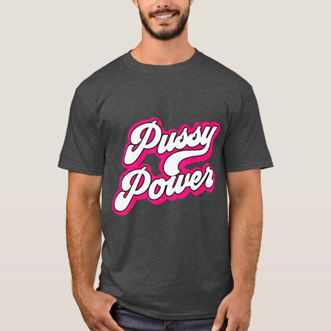 T-shirt Pussy Power pour Amoureux de les chats LGB et Femi (Devant)