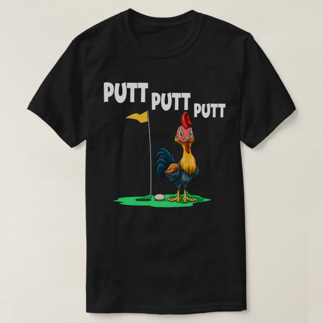 T-shirt Putt Putt Chickens Golf (Design devant)