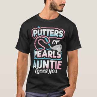 T-shirt Puttes Ou Perles Sexe Révéler Tante Baby Party