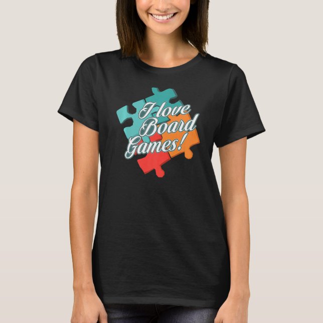 T-shirt Puzzle Jigsaw I Love Board Games (Devant)