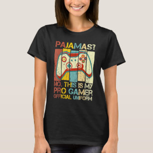 T-shirt Pyjamas Non C'Est Pro Gamer Official Uniform