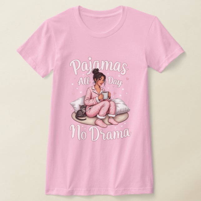 T-shirt Pyjamas toute la journée, pas de drame : Cosy & Re (Poser)