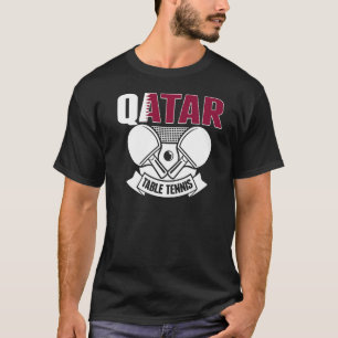 T-shirt Qatar Ping Pong Fier Qatari Table Tennis Support