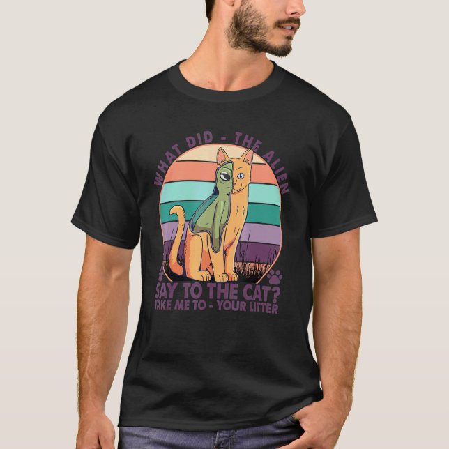 T-shirt Qu'a dit l'alien au chat (Devant)