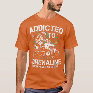 T-shirt Quad accro à l'adrénaline ATV Quad cavaliers