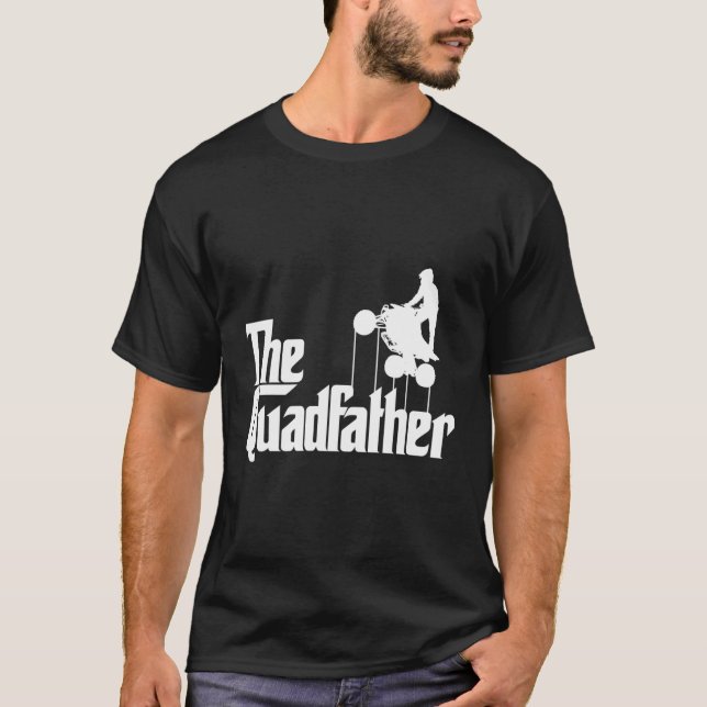 T-shirt Quadfather Atv Four Wheeler Quad Bike (Devant)