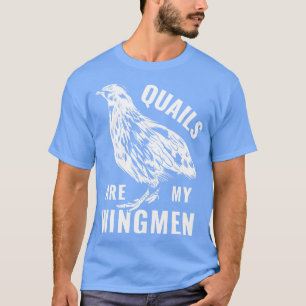 T-shirt Quail Breeder Quail Owners Quails Quails Les Quail