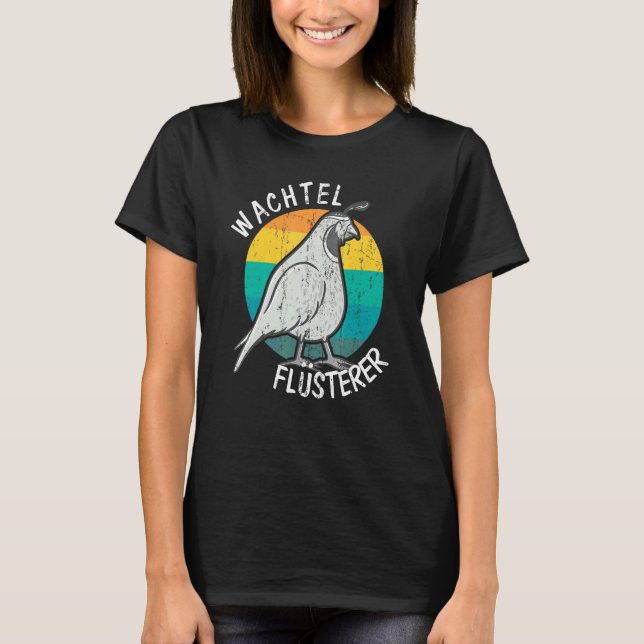 T-shirt Quail propriétaire Quail Whisperer (Devant)