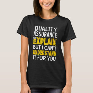 T-shirt Qualité Assurance Tester QA Expliquer