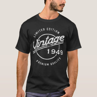 T-shirt Qualité Premium d'anniversaire 1949