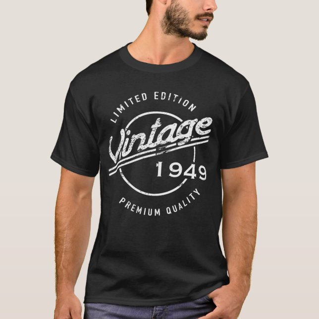 T-shirt Qualité Premium d'anniversaire 1949 (Devant)