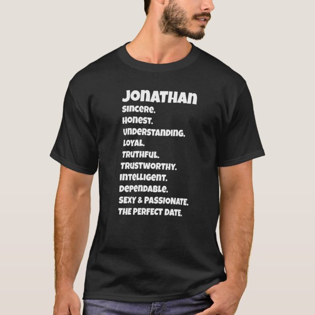 T-shirt Qualités de date parfaites de Jonathan  Dire sarca (Devant)