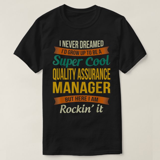 T-shirt Quality Assurance Manager Cadeaux Drôle Appréciati (Design devant)
