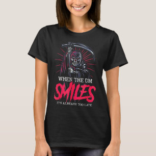 T-shirt Quand Dm sourit, c'est déjà trop tard pour le Skul