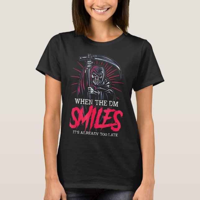 T-shirt Quand Dm sourit, c'est déjà trop tard pour le Skul (Devant)