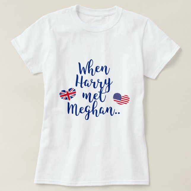 T-shirt Quand Harry a rencontré Meghan | Fun Mariage royal (Design devant)