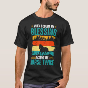 T-shirt Quand je compte mes bénédictions, je compte mon ch