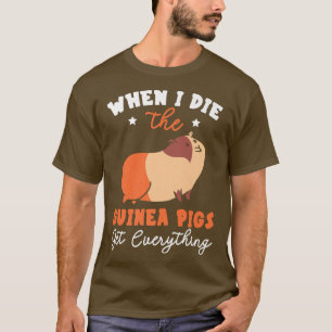 T-shirt Quand Je Mouris Les Cochons De Guinée Obtiennent T