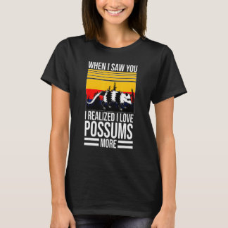 T-shirt quand je t'ai vu j'aime les possums animal de comp