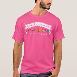 T-shirt Quand J'Étais Enfant, Nous Avions 9 Planètes Astro