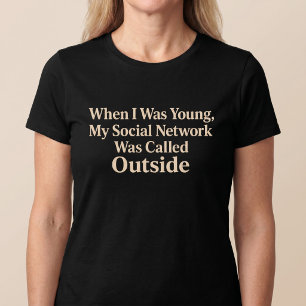 T-shirt Quand j'étais jeune, mon réseau social était drôle