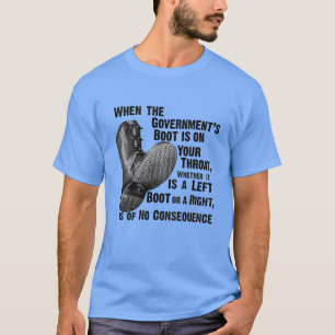 T-shirt quand la botte du gouvernement est sur votre