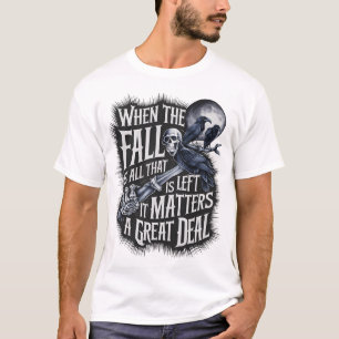 T-shirt Quand la chute est tout ce qui reste" Tatouage ins