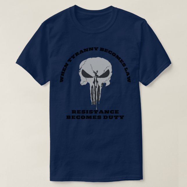 T-shirt Quand la tyrannie devient loi (Design devant)