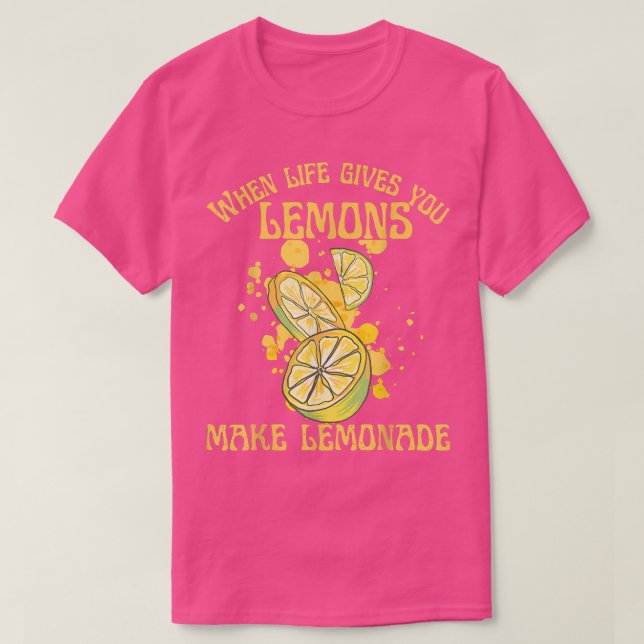 T-shirt Quand la vie vous donne des citrons faire Citrus L (Design devant)