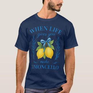 T-shirt Quand la vie vous donne des citrons, faites du Lim