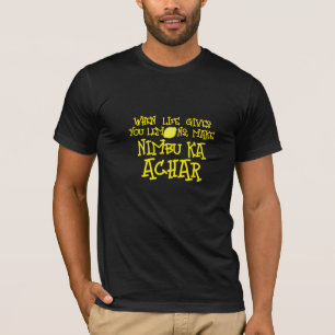 T-shirt Quand La Vie Vous Donne Des Citrons Font Du Nimbu