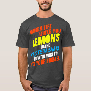 T-shirt Quand La Vie Vous Donne Des Citrons Font Secouer L