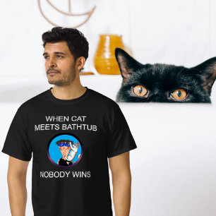 T-shirt Quand le chat rencontre la baignoire, personne ne