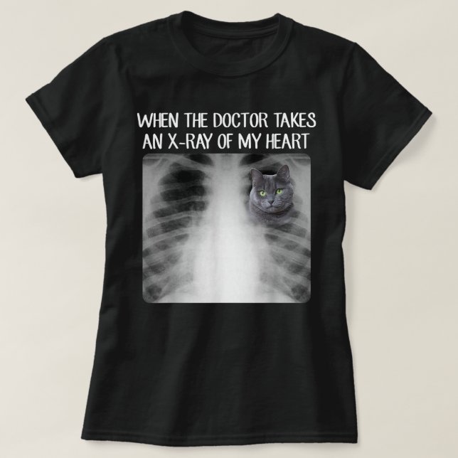 T-shirt Quand Le Docteur Prend La Radiographie De Mon Coeu (Design devant)