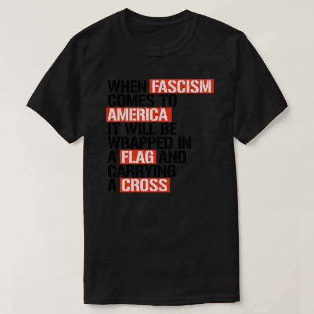 T-shirt Quand le fascisme arrive à l'Amérique Sticker (Design devant)