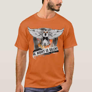 T-shirt Quand le hibou chante La nuit est silencieuse