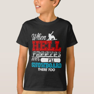 T-shirt Quand l'enfer gèle