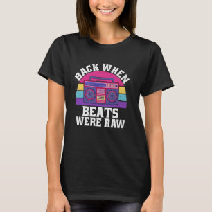T-shirt Quand les battements étaient crus Hip hop des anné
