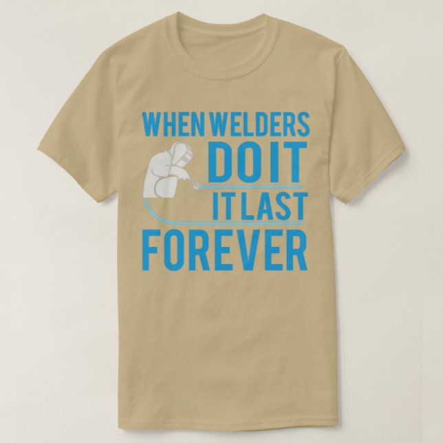 T-shirt Quand les soudeurs le font (Design devant)