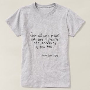 T-shirt "Quand les temps du mal l'emportent" Horace