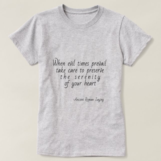 T-shirt "Quand les temps du mal l'emportent" Horace (Design devant)