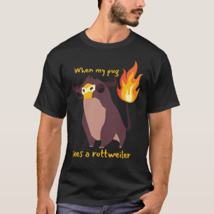T-shirt Quand mon carlin voit un rottweiler